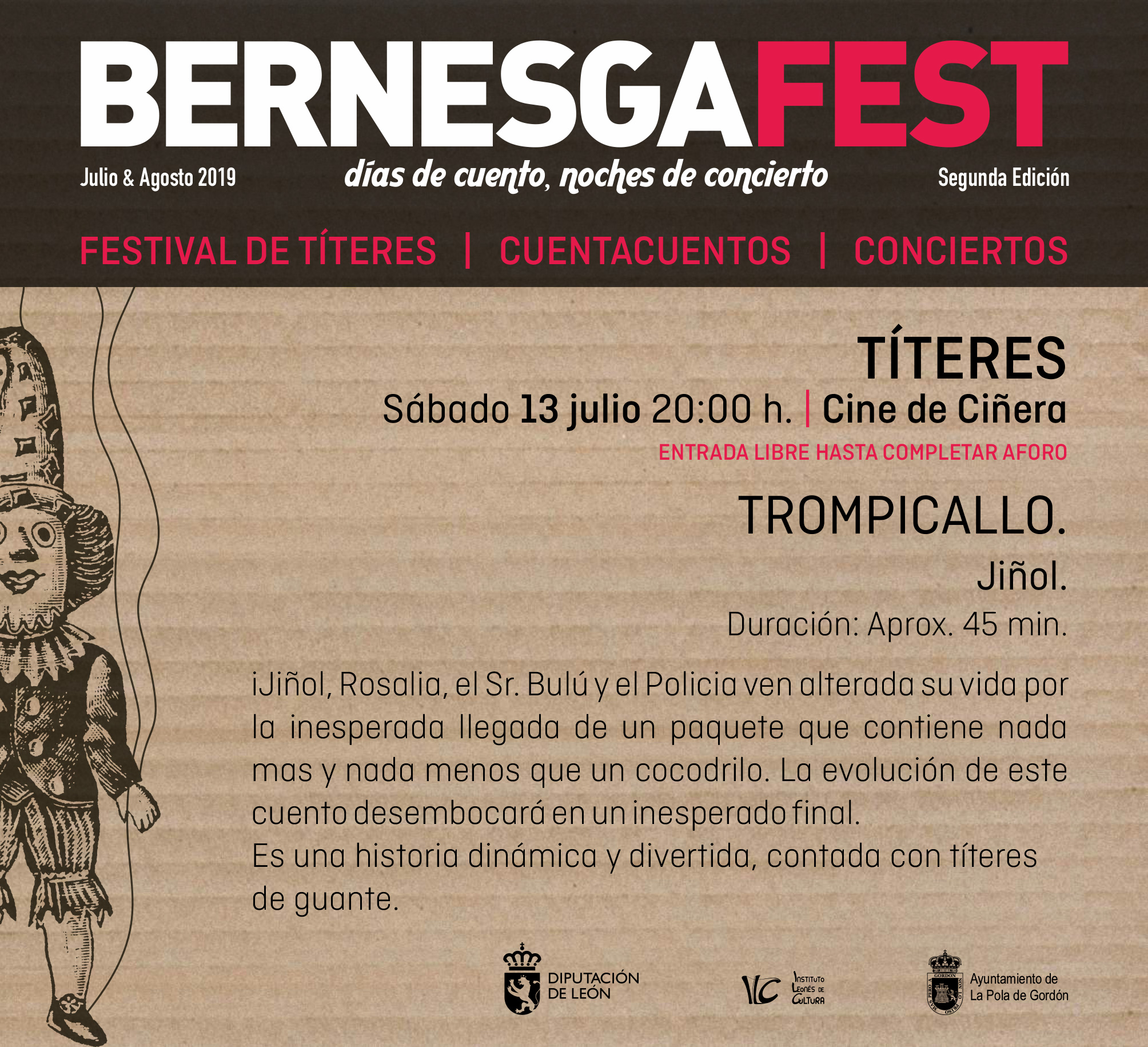 El proyecto cultural BERNESGA-FEST se desarrollará durante el mes de julio y agosto 1