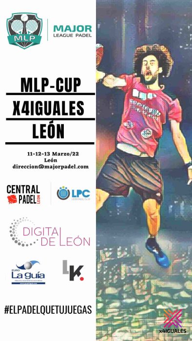 Llega el exclusivo torneo de pádel "MLP CUP LEÓN" 1